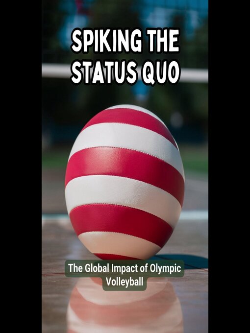 Title details for Spiking the Status Quo by Del Ferrell - Available